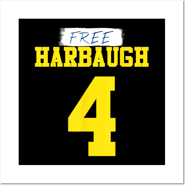 Free Harbaugh Shirt For Men Women Wall Art by Bearlyguyart